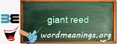 WordMeaning blackboard for giant reed